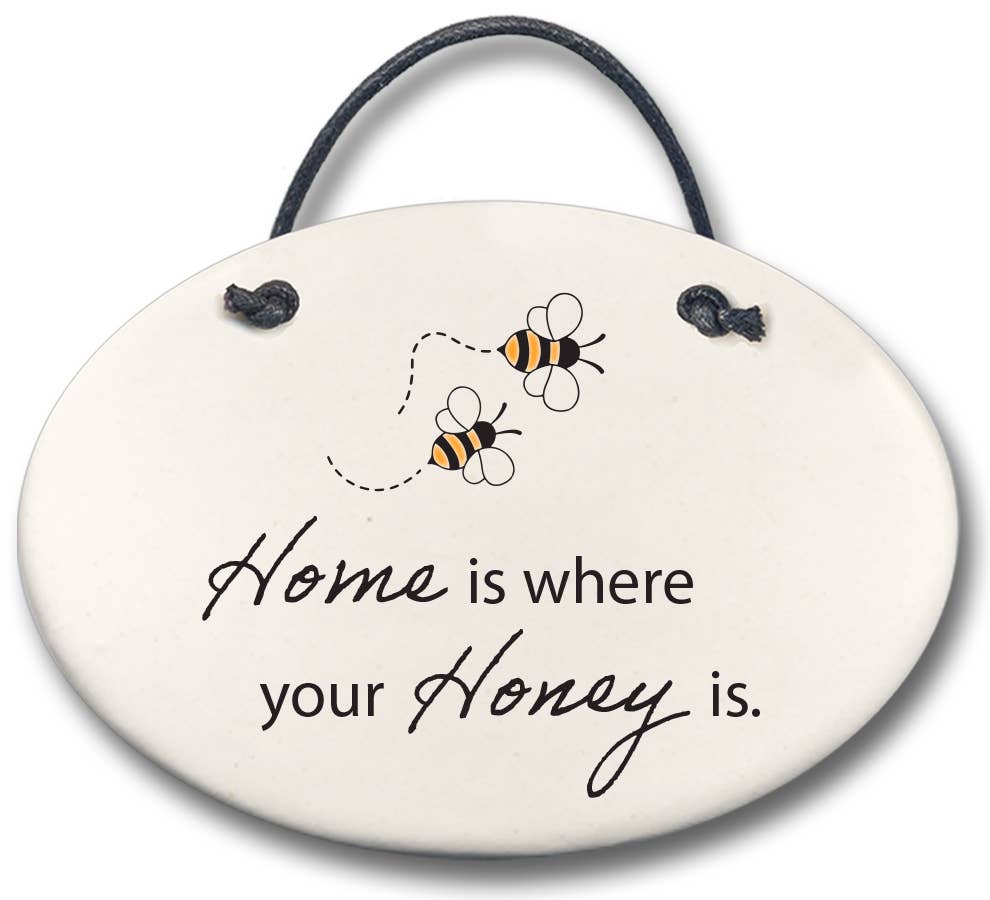 August Ceramics Honey bee plaque: "Home is where your honey is."