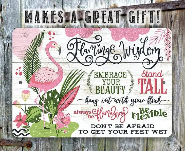 Faire-Lone Star Art Novelty Signs 8 x 12 Flamingo Wisdom - Metal Sign