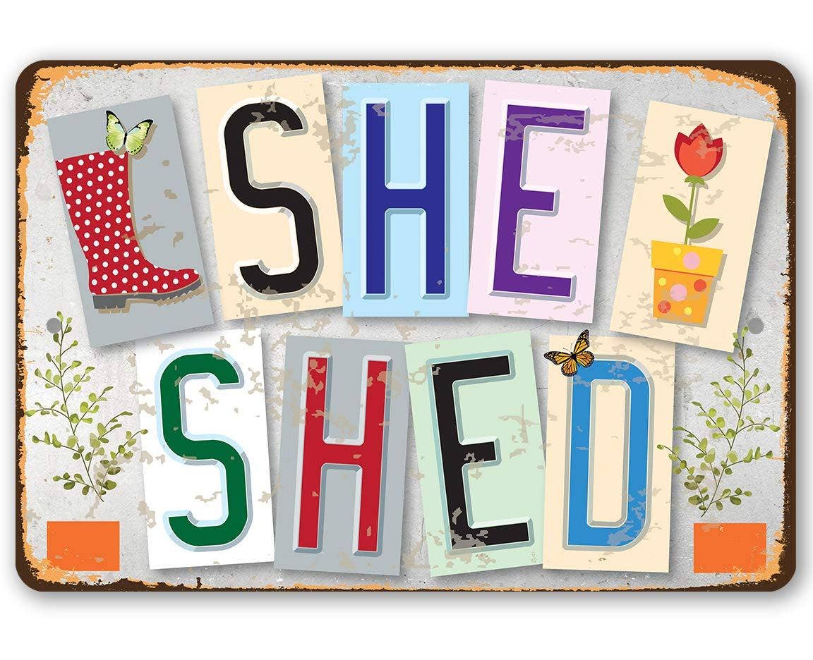 Faire-Lone Star Art Novelty Signs 8 x 12 She Shed Metal Sign for Gardeners Made in the USA