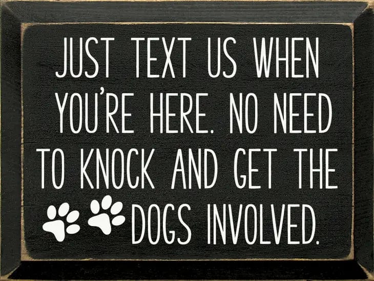 Faire: SAWDUST CITY Wooden Sign Black Sign:  Just text us when you're here. No need to knock...