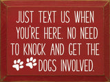 Faire: SAWDUST CITY Wooden Sign Red Sign:  Just text us when you're here. No need to knock...