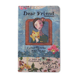 Dear Friend Gift Book by Kelly Rae Roberts