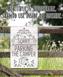 Faire-Lone Star Art Novelty Signs 8 x 12 Sorry For What I Said Parking Camper Funny Metal Sign