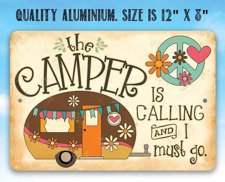 Faire-Lone Star Art Novelty Signs 8 x 12 The Camper is Calling - Metal Sign Made in the USA