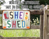 Cute Colorful She Shed Metal Sign for Gardeners