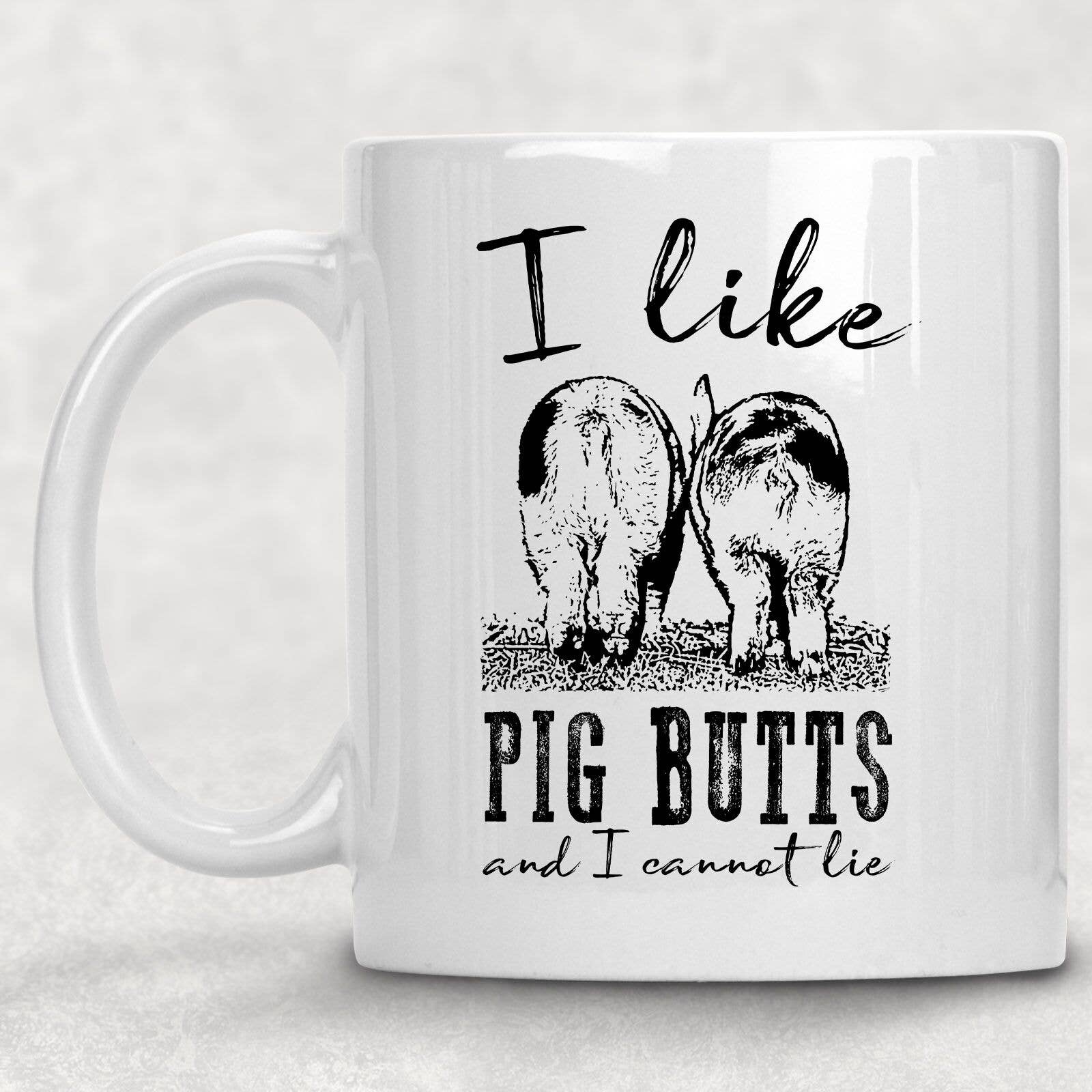 I Like Pig Butts Mug - The Pink Pigs, A Compassionate Boutique