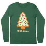 Tis the Season Long Sleeve T-Shirt - Tree T-Shirt - Cookie Long Sleeve Tee Shirt