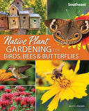 Native Plant Gardening: Southeast- Book
