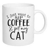 I just want to Sip Coffee and Pet My Cat P Graham Dunn Pet Lovers Coffee Mug