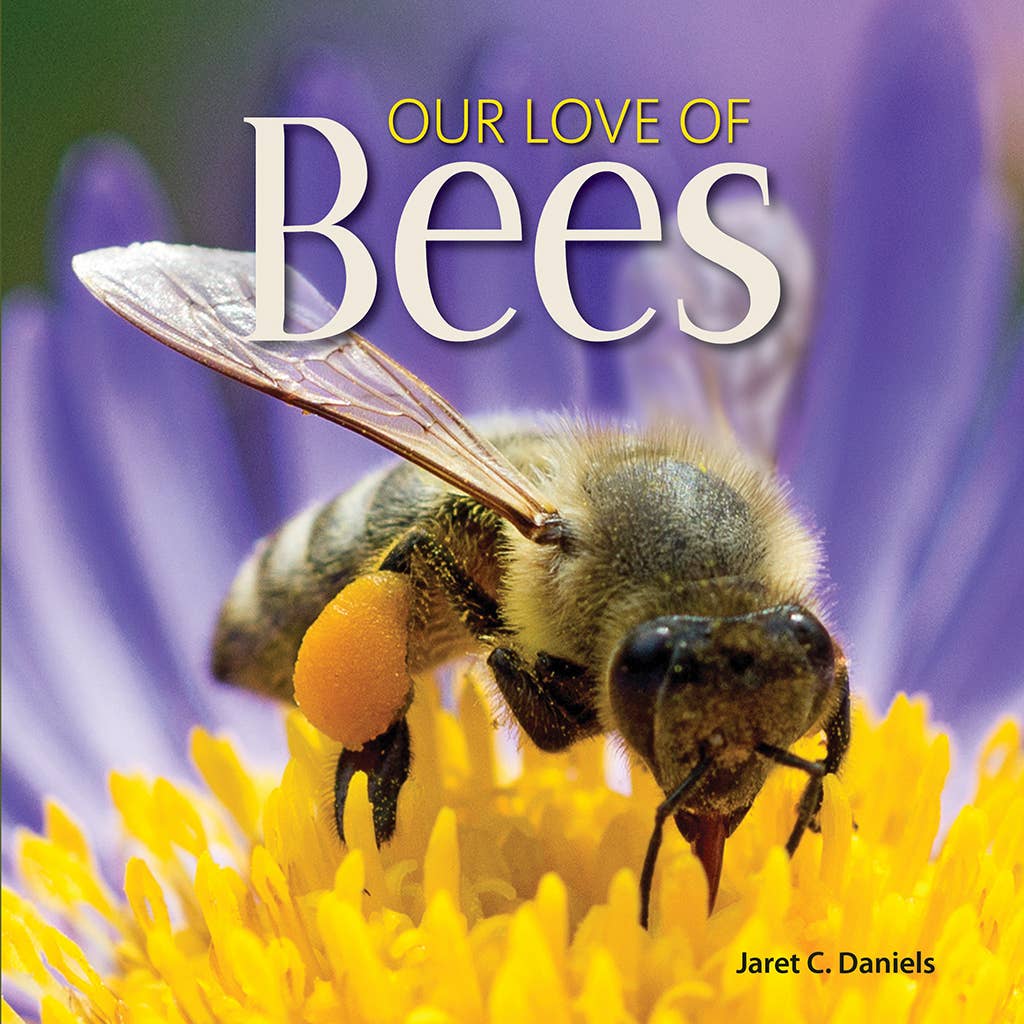 AdventureKEEN Books Our Love of Bees Book for Bee Lovers