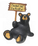 Bear Figurine with a Sign "I'm not fat I'm fluffy"