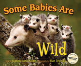 Faire: AdventureKEEN Print Books Wild Animal Babies Book for Kids:  Some Babies Are Wild