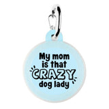 FAIRE - Bad Tags PET Crazy Dog Lady Pet Dog Tags Made in the USA, Recycled Metal, Glow in Dark, Waterproof *