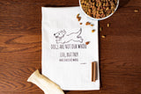 FAIRE - Green Bee Tea Towels Kitchen Decor Dogs Are Not Our Whole Lives Tea Towel