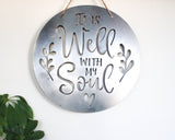 FAIRE - Iron Maid Decor It Is Well With My Soul Metal Wall Sign Handmade in the USA Decor