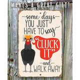 Faire-Lone Star Art Novelty Signs 12x18 Just Say Cluck It - Funny Metal Chicken Sign Made in USA