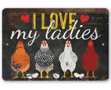 Faire-Lone Star Art Novelty Signs 8 x 12 I Love My Ladies Chicken Lover's Sign- Metal Sign Made in the USA