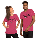 Hold On I see a PIG! - T-Shirt - The Pink Pigs, A Compassionate Boutique