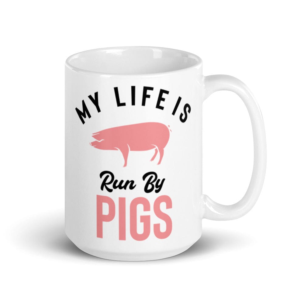 My Life is Run by Pigs - Mug - The Pink Pigs, A Compassionate Boutique
