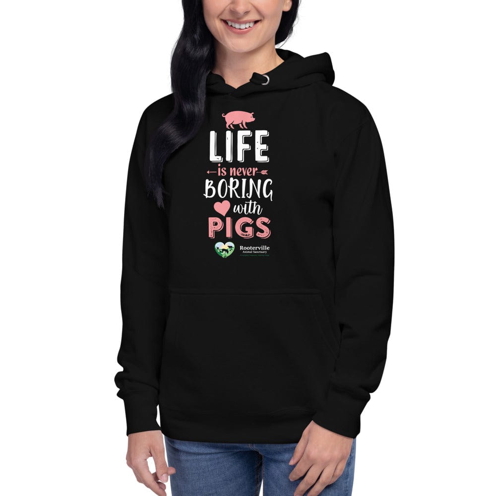 Life is Never Boring with Pigs - Unisex Hoodie - The Pink Pigs, A Compassionate Boutique