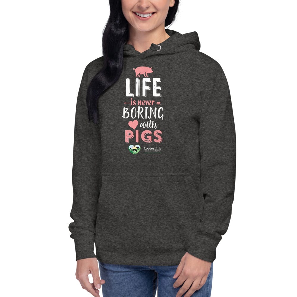 Life is Never Boring with Pigs - Unisex Hoodie - The Pink Pigs, A Compassionate Boutique