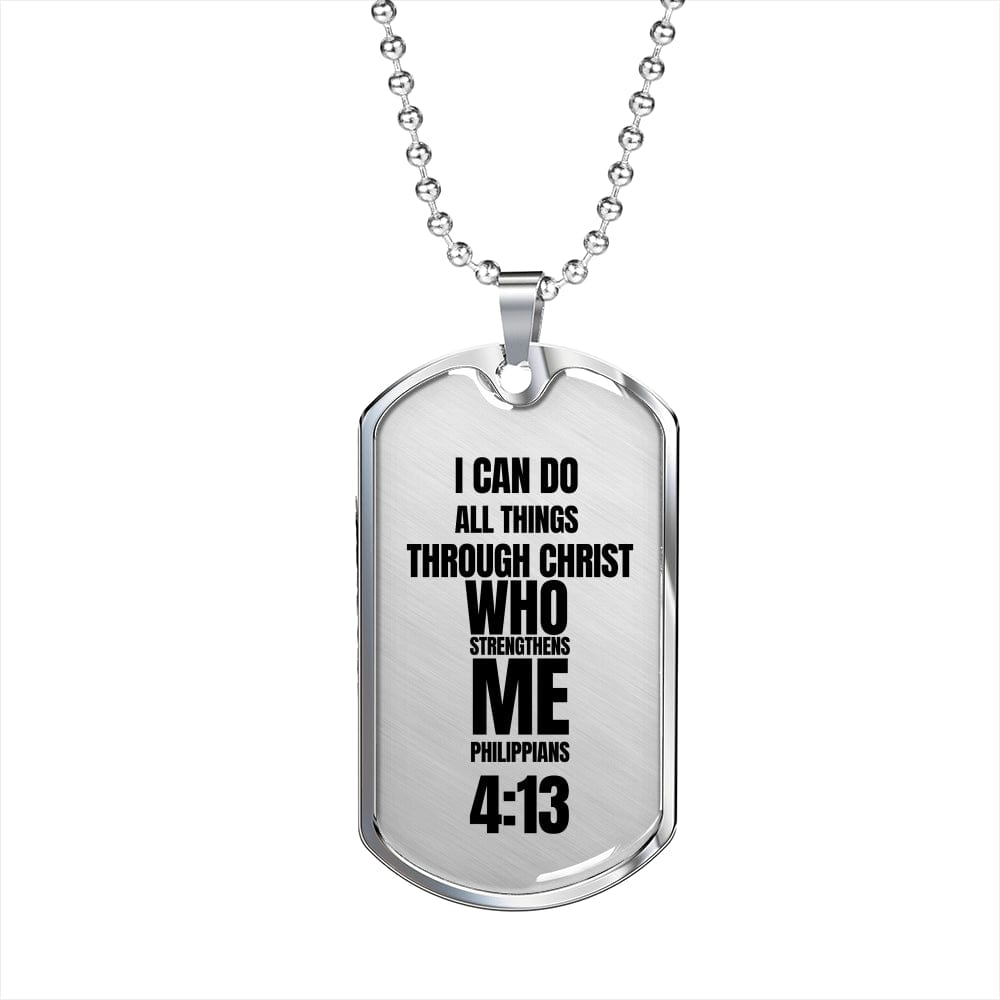 ShineOn Fulfillment Jewelry Military Chain (Silver) / No Dog Tag Necklace Philippians 4:13 Bible Verse